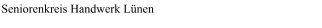 Seniorenkreis Handwerk Lnen